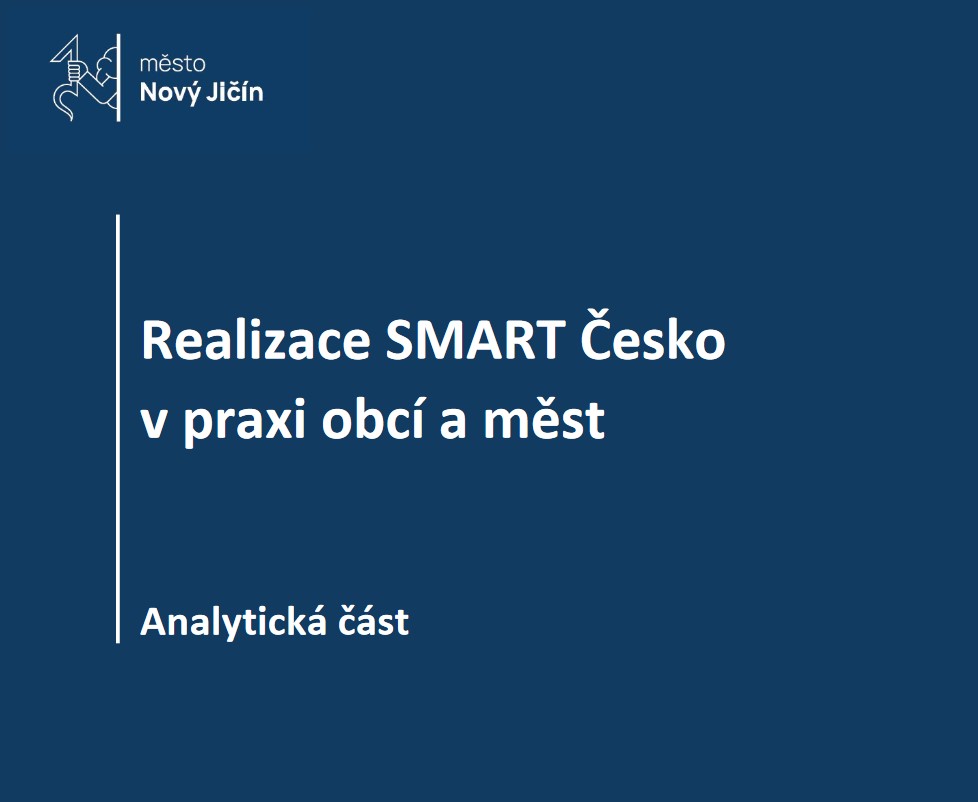 slide prezentace s nápisem "Realizace SMART Česko v praxí obcí a měst"